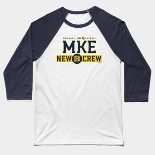 MKE New B Crew Baseball T-Shirt